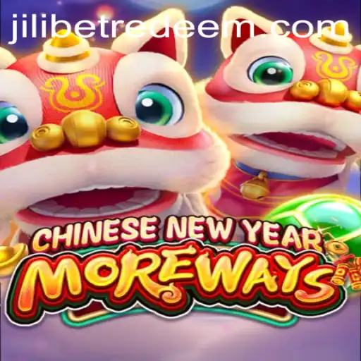 Experience the Adventure of CHINESENEWYEARMOREWAYS with Jilibet